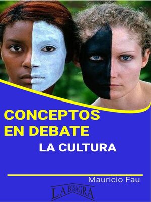 cover image of Conceptos en Debate. La Cultura
